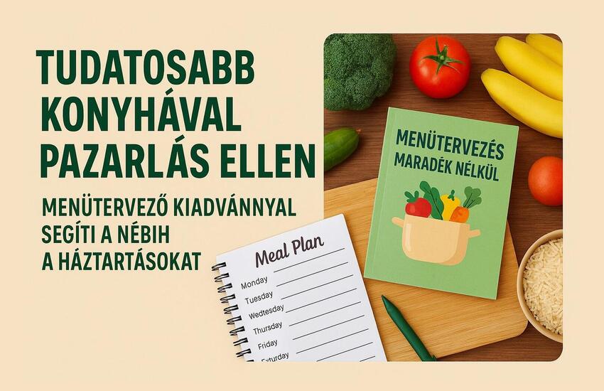 menütervező kiadvánnyal segíti a Nébih